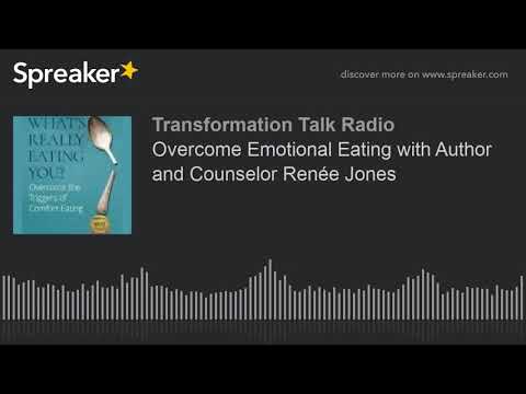 Overcome Emotional Eating with Author and Counselor Renée Jones Video