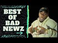 BEST OF BAD NEWZ PART 1