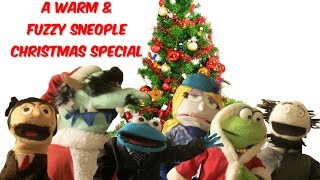 A ''warm & fuzzy'' Sneople Christmas Special