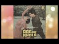 Aaj Subah Jab Main Jaga Full Song Aag Aur Shola Movie
