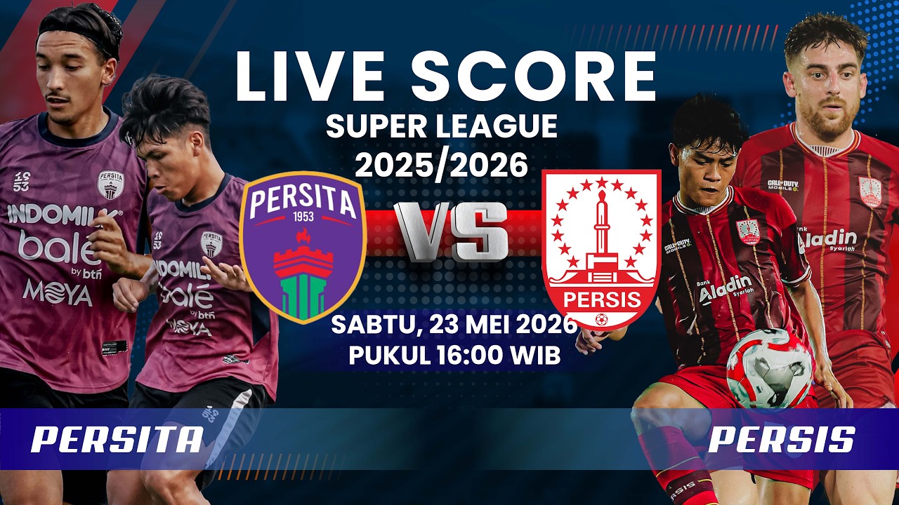 PERSITA TANGERANG VS PERSIS SOLO MATCH BRI SUPER LEAGUE 2025/2026 | LIVE SCORE