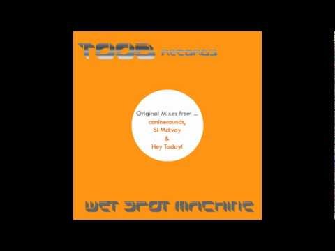 Wet Spot Machine - Si McEvoy