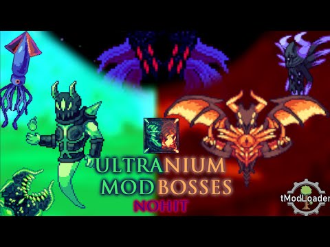 Terraria Ultranium Mod Bosses (Nohit)