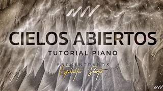 Tutorial Piano - Cielos Abiertos / Open Heavens- New Wine | Solo de guitarra