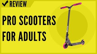 Type R Complete Pro Scooter - Pro Scooters for Adults Review