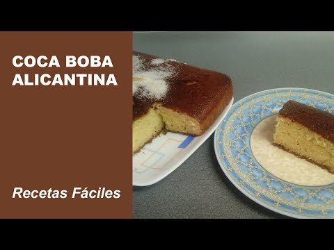 COCA BOBA ALICANTINA – Receta Facil