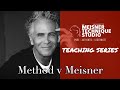 Episode 5: Method vs. Meisner 