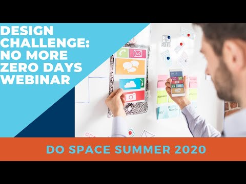 Design Challenge: No More Zero Days