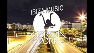 Kanya Ibiza Sun Set #2 ◢◤LIve Mix ★ Morgan Dora & Dj Domus