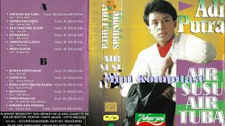 Download lagu Muchlas Adi Putra Air Susu Dan Air Tuba (Full Side A mp3