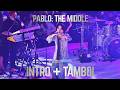 4K Pablo 01 Intro Tambol Ibang Planeta The Middle A Prelude Showcase 2026 07 17