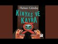 Chapter 22.11 - Kinyas ve Kayra