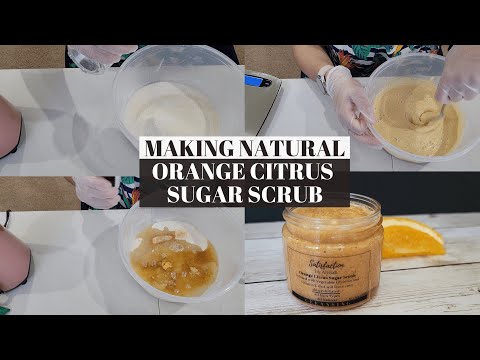 EP. 7: MAKING NATURAL ORANGE CITRUS SUGAR SCRUB