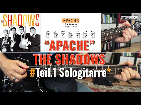 Songtutorial: "Apache" - The Shadows - Hank Marvin - Teil.1 Sologitarre