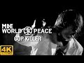 4K COP KILLER JOHN MAUS Million Dollar Extreme Presents World Peace