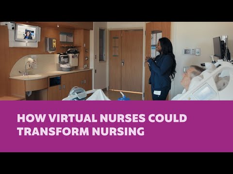 INNOVATING: How virtual nurses could transform nursing