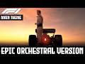 Hans Zimmer F1 Score | Full Orchestra Arrangement