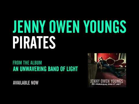 Jenny Owen Youngs - Pirates (Official Album Version)