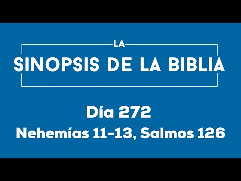 Día 272 (Nehemías 11-13, Salmos 126)