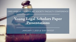 Click to play: Young Legal Scholars Paper Presentations