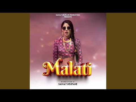 Malati (feat. Mamta Gurung & Db Yo Majesty)