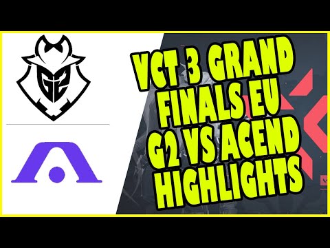 G2 VS ACEND FULL GAME HIGHLIGHTS | VCT 3 EU GRAND FINALS | Valorant Media