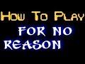How to Play For No Reason Freestyle Fellowship