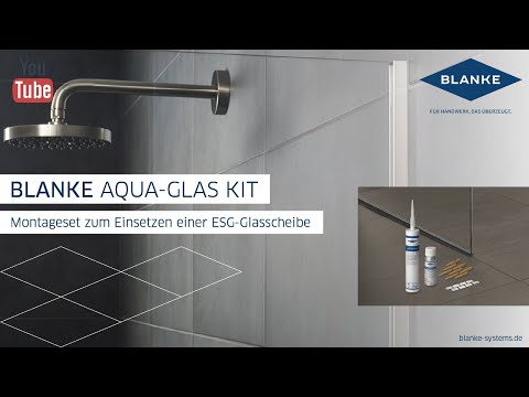 BLANKE AQUA GLAS KIT - Anwendungsvideo