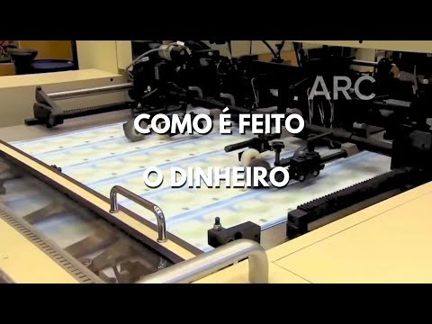 Como o dinheiro é fabricado/ Fator de impressão de dinheiro moderno