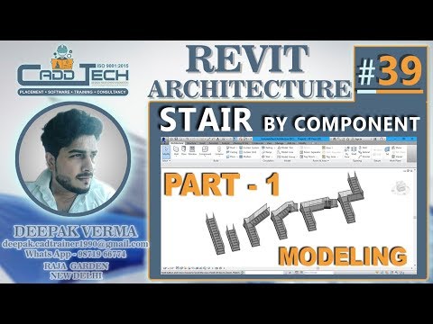 39 | STAIR BY COMPONENT PART 1 in Revit Architecture deepak verma