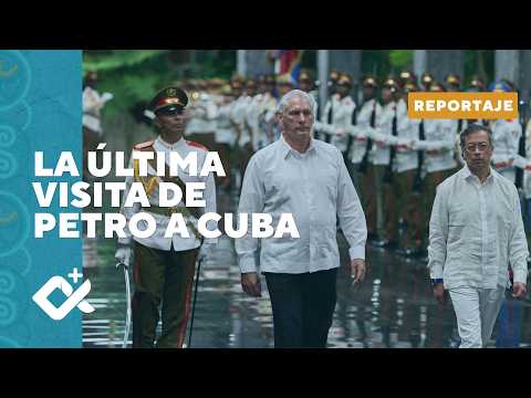 Petro en Cuba: su última visita oficial a la Isla antes de concluir su mandato