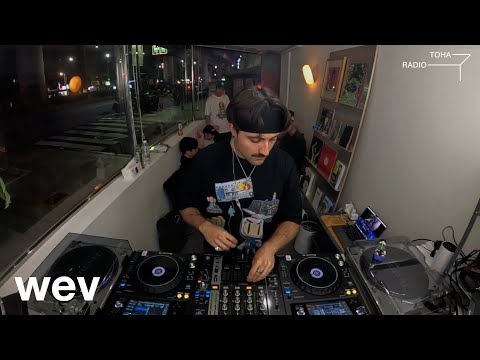 wev @ TOHA Radio 03.07.2025