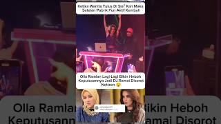 Download lagu Olla Ramlan Balik ke Stelan Awal, Profesi Barunya Jadi DJ Bikin Heboh 🤣#ollaramlan #shortvideo mp3 Download lagu Olla Ramlan Balik ke Stelan Awal, Profesi Barunya Jadi DJ Bikin Heboh 🤣#ollaramlan #shortvideo mp3