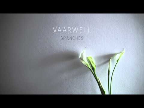 vaarwell - Branches