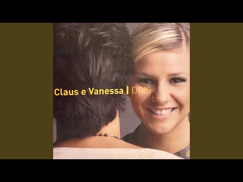 Cai A Chuva - Claus e Vanessa