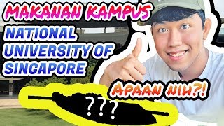 VLOG MAKANAN DI SINGAPURA NATIONAL UNIVERSITY OF SINGAPORE!! | SINGAPORE