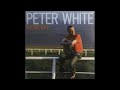 Peter White — Always Forever