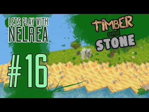 Timber and Stone - 1.6 - SEASON 4 - Ep16