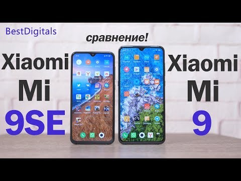 Xiaomi Mi 9 vs Mi 9SE - подробный тест! Cтоит ли переплачивать?