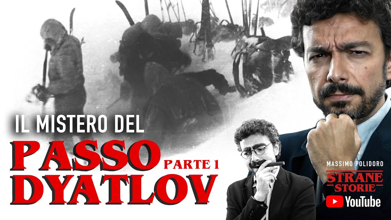 Il mistero del PASSO DYATLOV - Parte 1