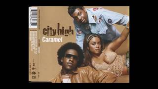 City high feat. Eve - Caramel LP version (HQ audio)