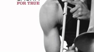 Trombone Shorty - For True