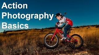 Action Photography Basics