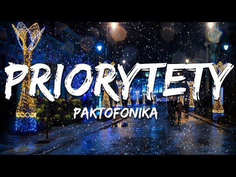 Paktofonika - Priorytety (Tekst/Lyrics)