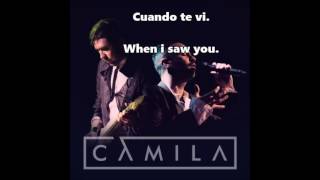 Camila - Todo Cambió [letra en inglés y español]