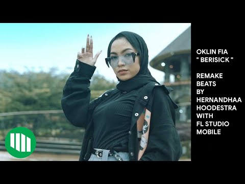 OKLIN FIA - BERISICK (REMAKE BEATS)