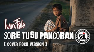 Download lagu IWAN FALS - SORE TUGU PANCORAN | COVER ROCK mp3