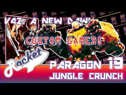 Paragon: V42 Crunch Live Gameplay #19 - Private Matches!