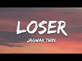 Jagwar Twin - Loser (Lyrics)