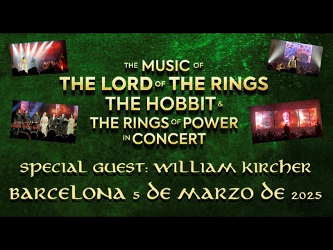 The Music of The Lord of the Rings The Hobbit & The Rings of Power in Concert Barcelona 05-03-2025